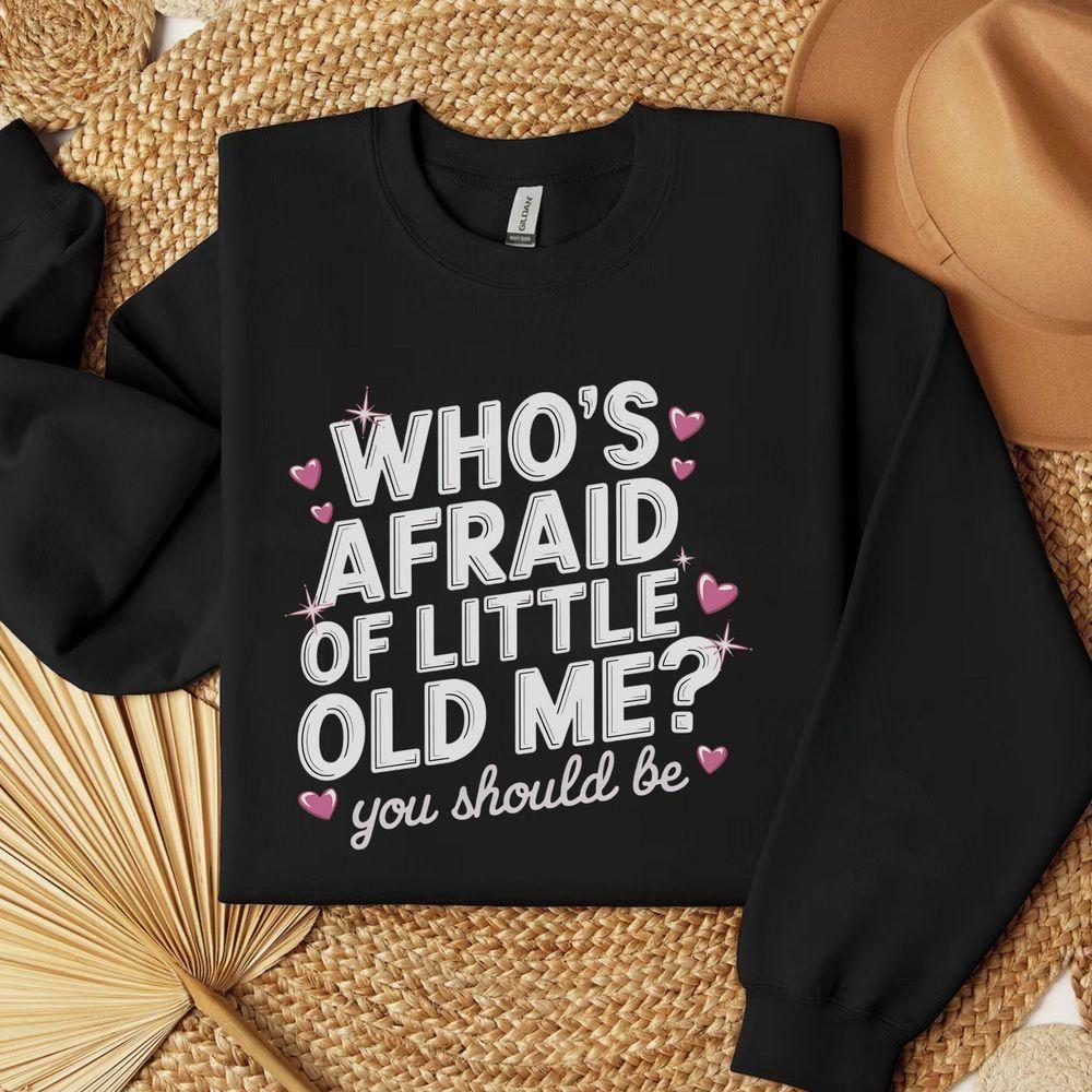 Whos Afraid Of Little Old Me 2 Vuitino Shirt Whos Afraid Of Little Old Me 2 Vuitino Shirt